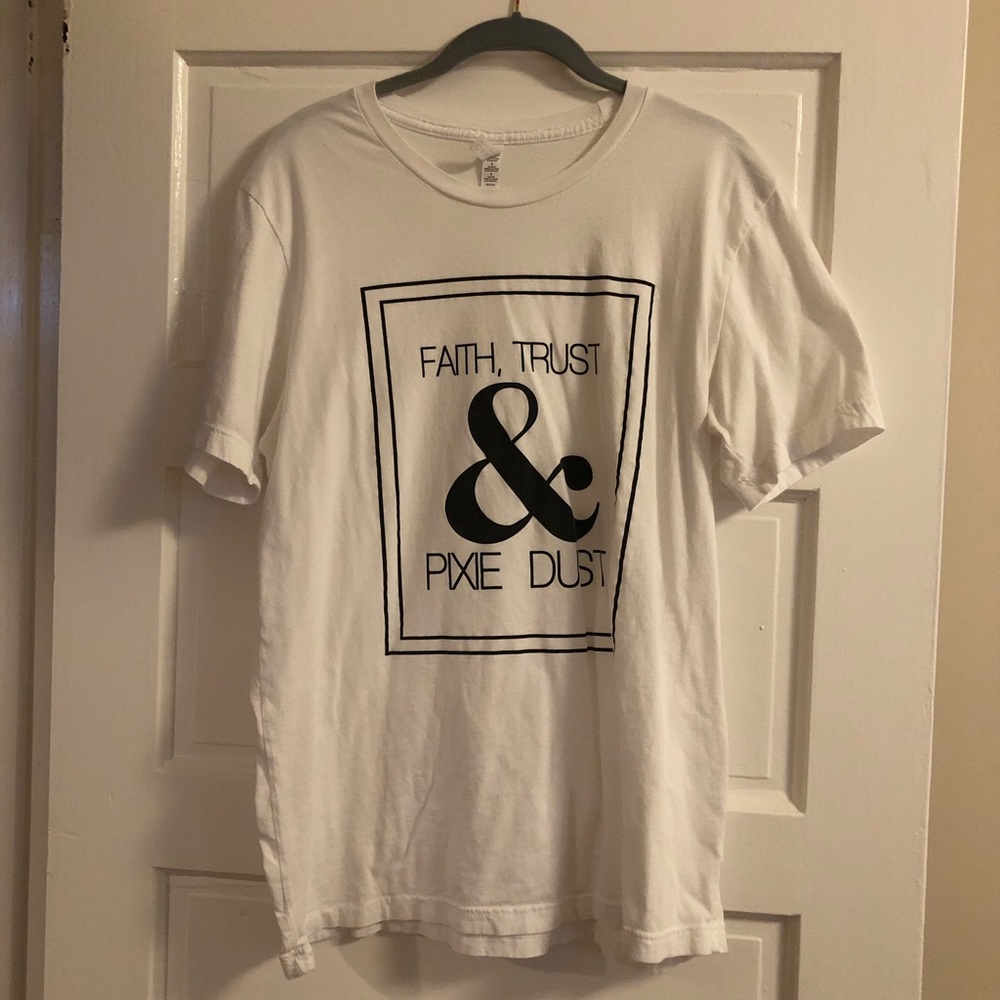 ⭐️Faith, Trust & Pixie Dust Tee